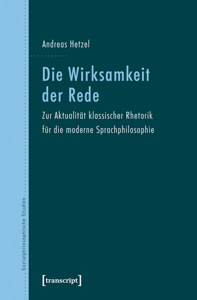 Cover des Buchs: Die Wirksamkeit der Rede