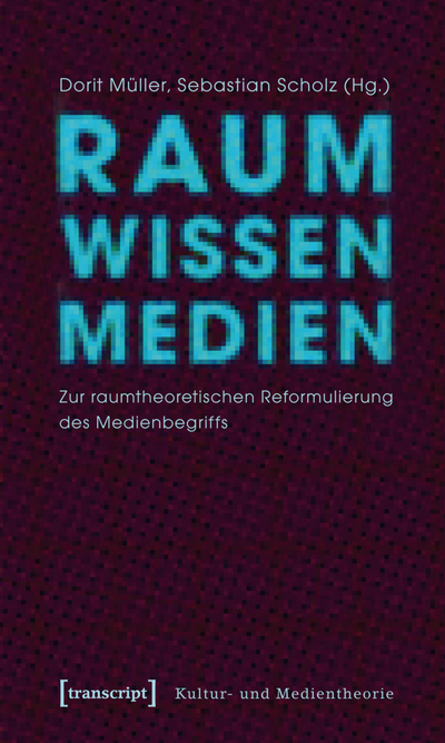 Cover des Buchs: Raum Wissen Medien