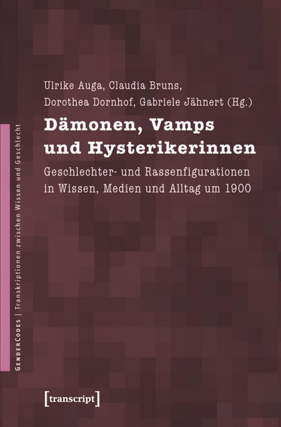 Cover des Buchs: Dämonen, Vamps und Hysterikerinnen