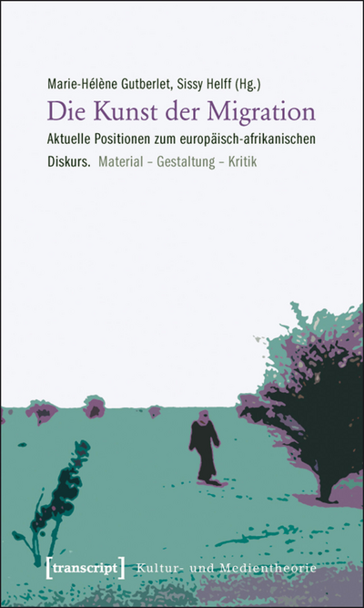 Cover of book: Die Kunst der Migration