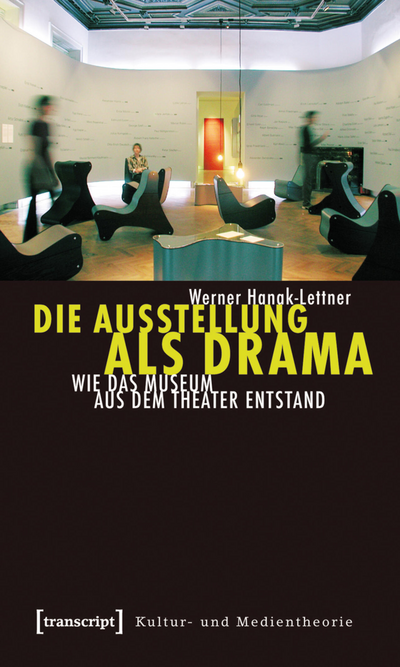 Cover des Buchs: Die Ausstellung als Drama
