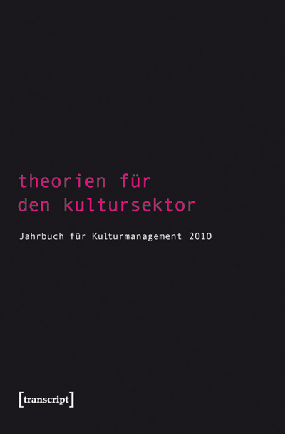 Cover des Buchs: Theorien für den Kultursektor