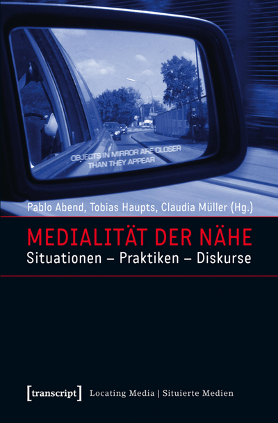 Cover des Buchs: Medialität der Nähe