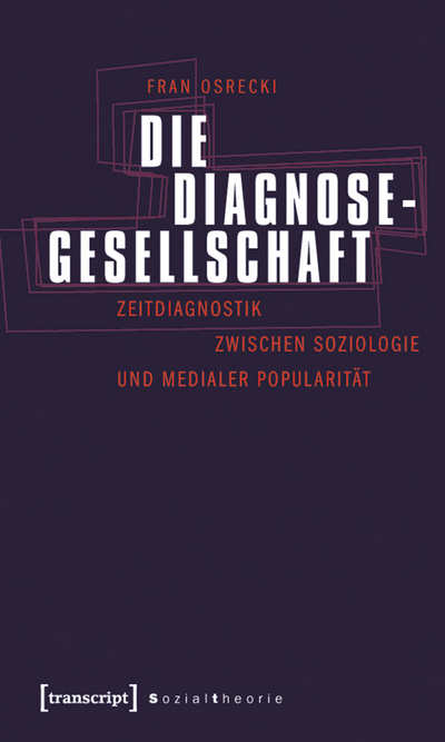 Cover of book: Die Diagnosegesellschaft