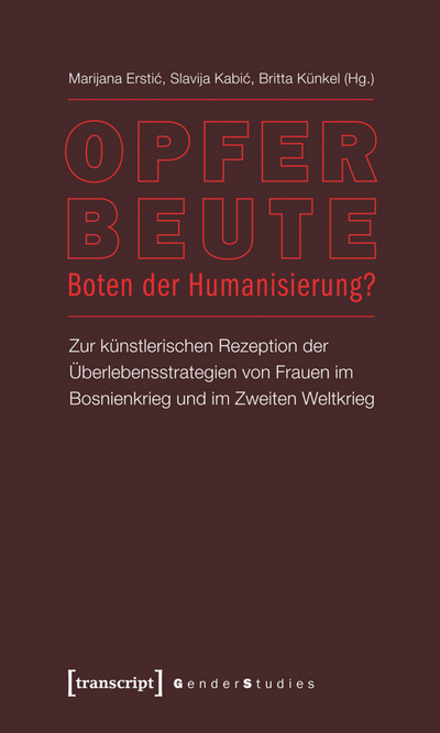Cover des Buchs: Opfer – Beute – Boten der Humanisierung?
