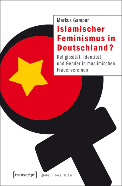 Cover des Buchs: Islamischer Feminismus in Deutschland?