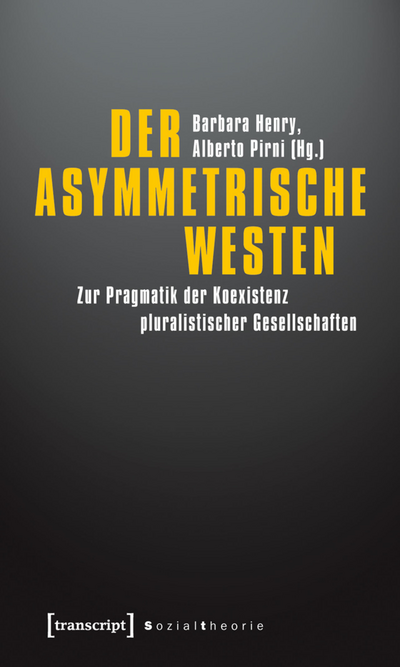 Cover of book: Der asymmetrische Westen