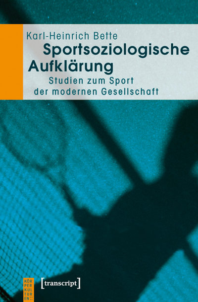 Cover of book: Sportsoziologische Aufklärung