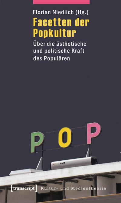 Cover des Buchs: Facetten der Popkultur