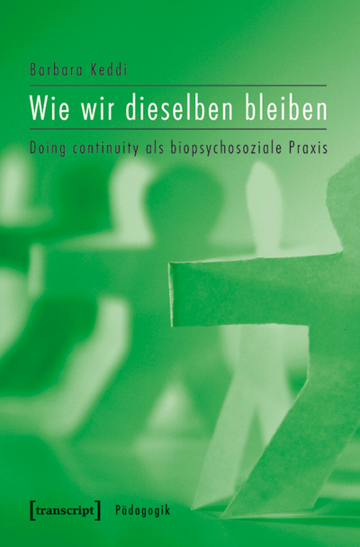 Cover des Buchs: Wie wir dieselben bleiben
