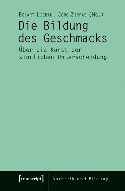 Cover des Buchs: Die Bildung des Geschmacks