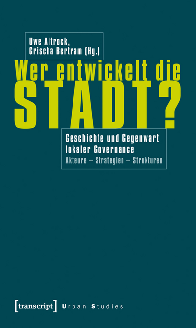 Cover des Buchs: Wer entwickelt die Stadt?