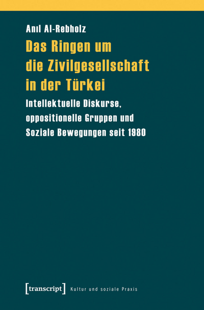 Cover des Buchs: Das Ringen um die Zivilgesellschaft in der Türkei
