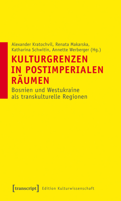 Cover of book: Kulturgrenzen in postimperialen Räumen