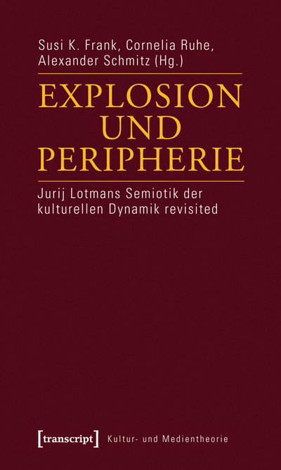 Cover des Buchs: Explosion und Peripherie