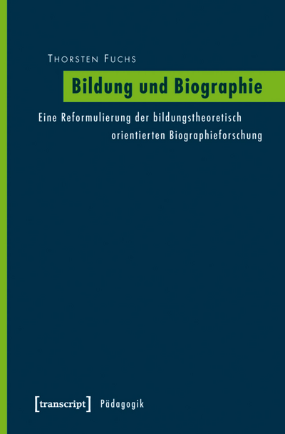 Cover des Buchs: Bildung und Biographie