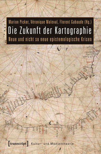 Cover des Buchs: Die Zukunft der Kartographie