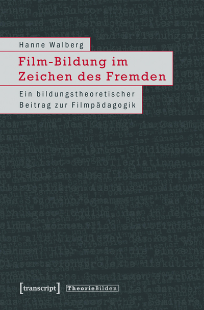 Cover des Buchs: Film-Bildung im Zeichen des Fremden