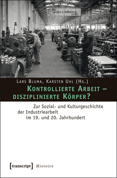 Cover des Buchs: Kontrollierte Arbeit – disziplinierte Körper?