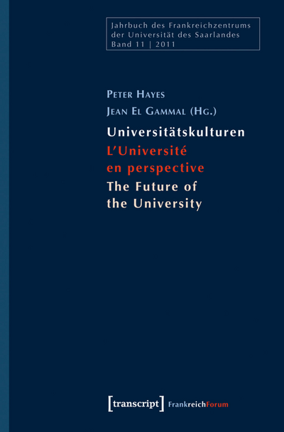 Cover des Buchs: Universitätskulturen – L'Université en perspective – The Future of the University