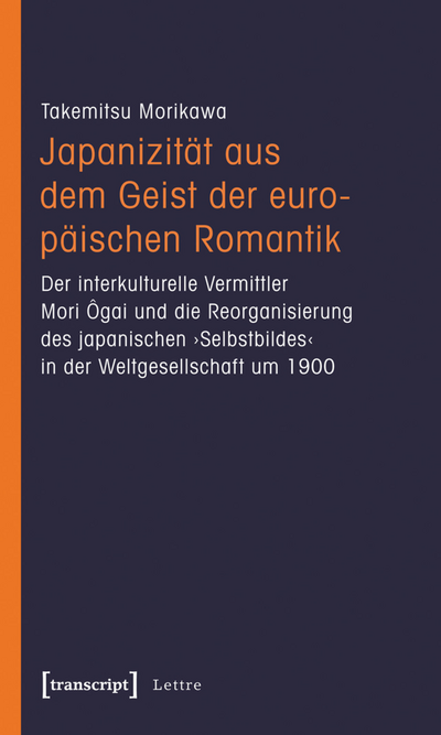Cover of book: Japanizität aus dem Geist der europäischen Romantik