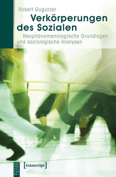 Cover of book: Verkörperungen des Sozialen