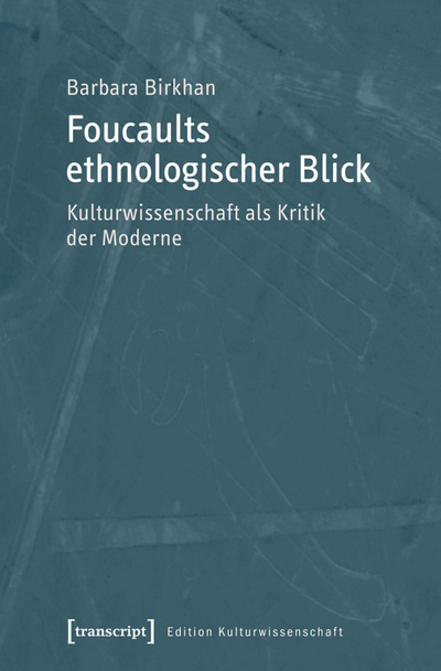 Cover des Buchs: Foucaults ethnologischer Blick