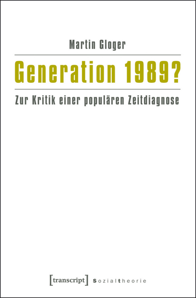 Cover des Buchs: Generation 1989?