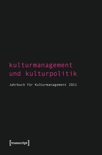 Cover des Buchs: Kulturmanagement und Kulturpolitik