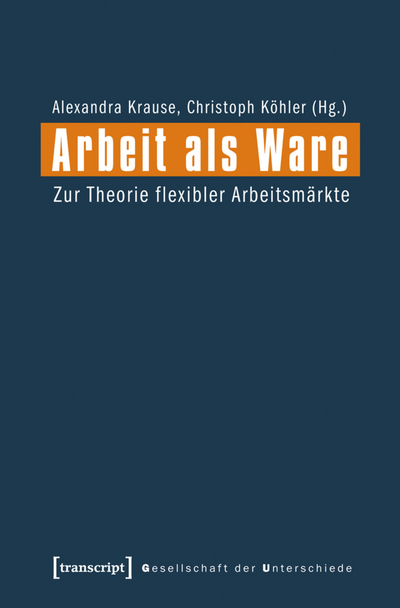 Cover of book: Arbeit als Ware
