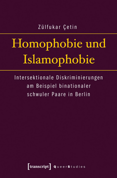 Cover des Buchs: Homophobie und Islamophobie