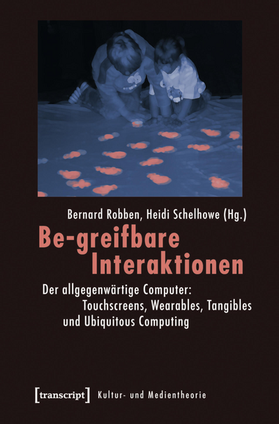 Cover des Buchs: Be-greifbare Interaktionen