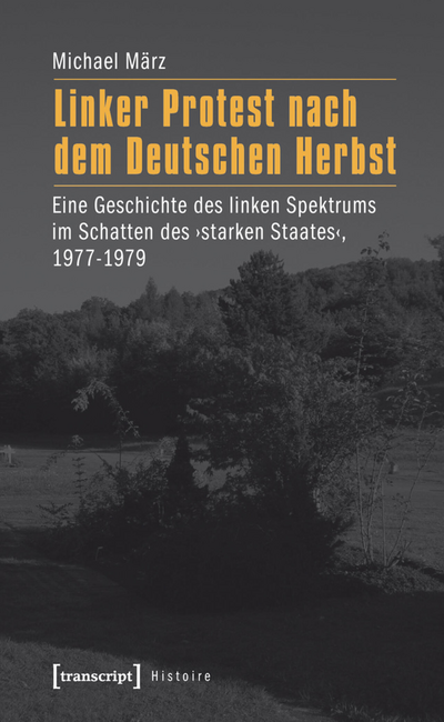 Cover des Buchs: Linker Protest nach dem Deutschen Herbst