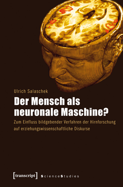 Cover des Buchs: Der Mensch als neuronale Maschine?