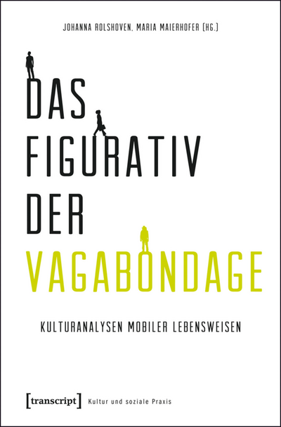 Cover des Buchs: Das Figurativ der Vagabondage