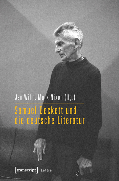 Cover des Buchs: Samuel Beckett und die deutsche Literatur