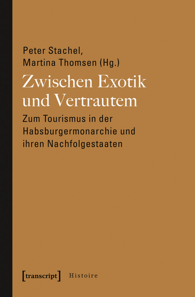 Cover des Buchs: Zwischen Exotik und Vertrautem