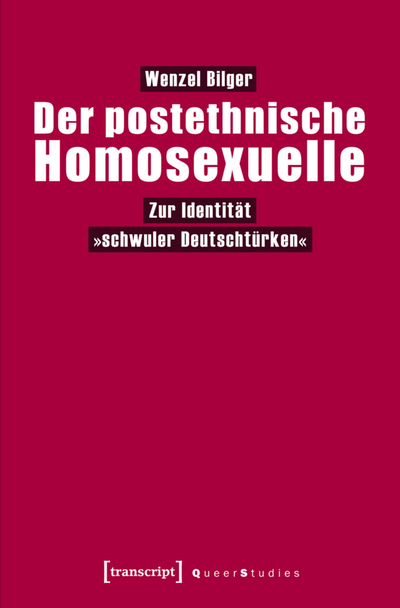 Cover of book: Der postethnische Homosexuelle