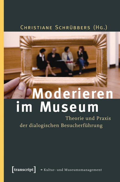 Cover of book: Moderieren im Museum