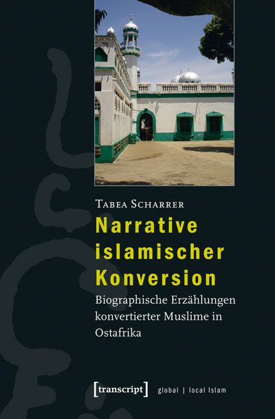 Cover des Buchs: Narrative islamischer Konversion