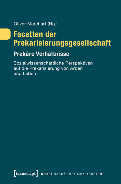 Cover of book: Facetten der Prekarisierungsgesellschaft