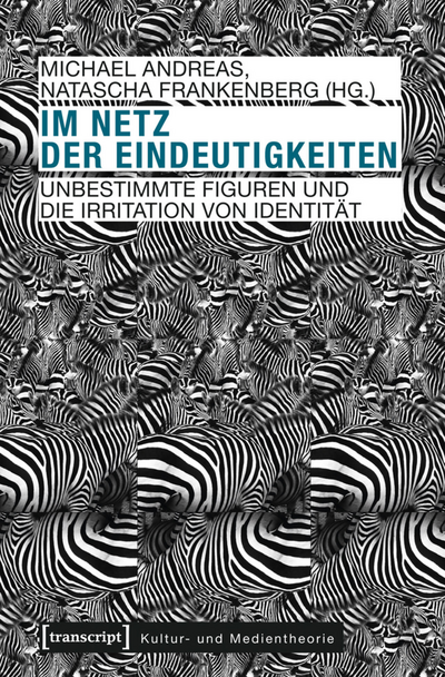 Cover des Buchs: Im Netz der Eindeutigkeiten
