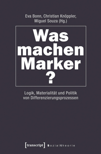 Cover of book: Was machen Marker?