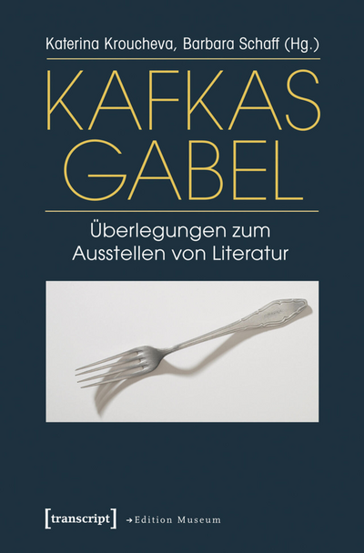 Cover des Buchs: Kafkas Gabel
