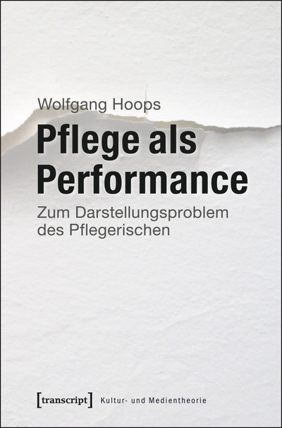 Cover des Buchs: Pflege als Performance