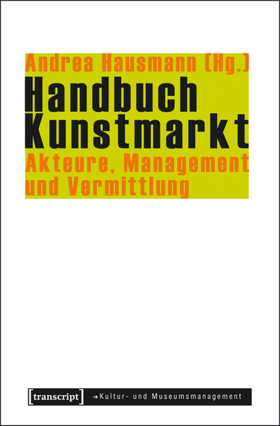 Cover of book: Handbuch Kunstmarkt