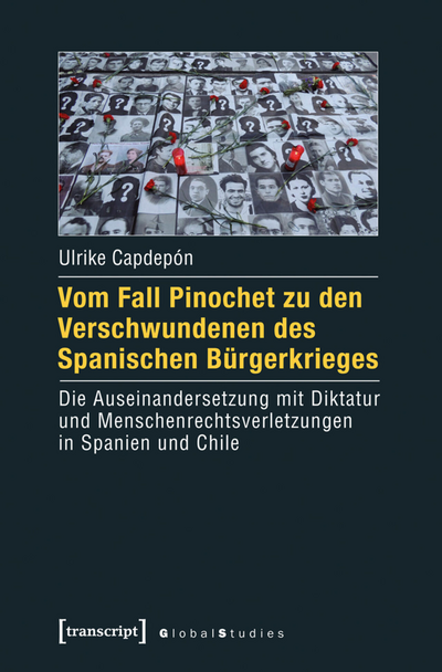 Cover of book: Vom Fall Pinochet zu den Verschwundenen des Spanischen Bürgerkrieges