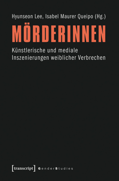 Cover des Buchs: Mörderinnen