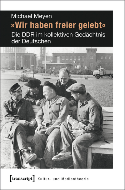 Cover des Buchs: »Wir haben freier gelebt«