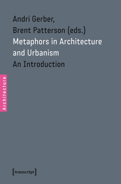 Cover des Buchs: Metaphors in Architecture and Urbanism